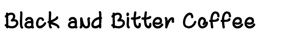 Black and Bitter font